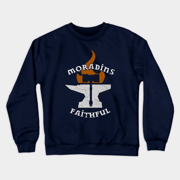 Moradins Faithful Crewneck Sweatshirt by KennefRiggles